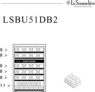 Винный шкаф Ла Соммельер LSBU51DB2 фото 3 в Челябинске Винный шкаф La Sommeliere LSBU51DB2 фото 3 в Челябинске